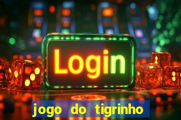 jogo do tigrinho apk dinheiro infinito